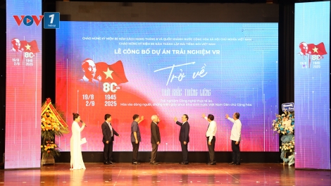 VOV công bố dự án trải nghiệm VR “Trở về thời khắc thiêng liêng’’