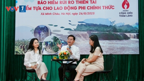 Tọa đàm Bảo hiểm rủi ro thiên tai - điểm tựa cho lao động phi chính thức