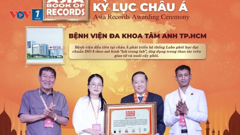 Lần đầu tiên Việt Nam xác lập kỷ lục châu Á trong lĩnh vực thụ tinh ống nghiệm