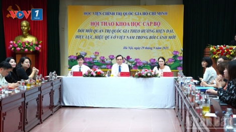 Đổi mới quản trị quốc gia theo hướng hiện đại, hiệu lực,  hiệu quả ở Việt Nam trong bối cảnh mới