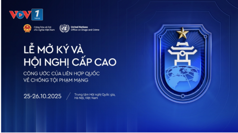 Thời sự 6h 25/10/2025: Hôm nay, 100 quốc gia tham dự Lễ mở ký Công ước Hà Nội
