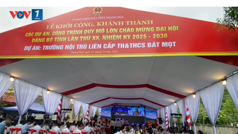 Lễ khởi công Dự án Trường nội trú liên cấp Bát Mọt tỉnh Thanh Hóa
