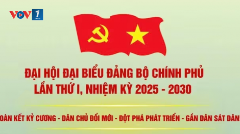 Thời sự 6h 12/10/2025: Đại hội đại biểu Đảng bộ Chính phủ lần thứ I, nhiệm kỳ 2025-2030