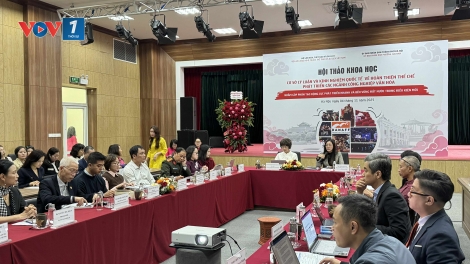 Tiếp tục hoàn thiện thể chế để phát triển các ngành công nghiệp văn hóa ở Việt Nam