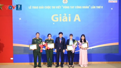 Trao giải Cuộc thi viết “Vòng tay Công đoàn” lần thứ V: Hành trình gieo mầm yêu thương
