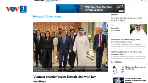 Truyền thông Kuwait đưa tin đậm nét về chuyến thăm của Thủ tướng Phạm Minh Chính