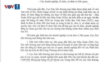 Cảnh báo thông tin không xác thực về Hội chợ quốc gia lần thứ hai- Mùa Xuân 2026