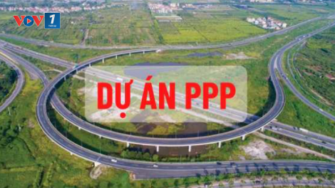 Nới cơ chế tài chính cho PPP để khơi thông nguồn lực