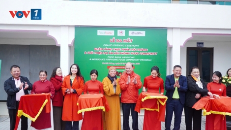 Hải Phòng có Ngân hàng Thực phẩm: Giảm lãng phí, lan tỏa sẻ chia