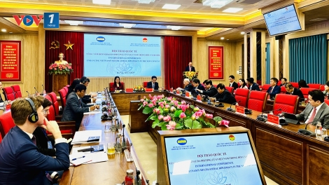 Hội thảo quốc tế “Nâng tầm đối ngoại đa phương của Việt Nam trong bối cảnh mới”