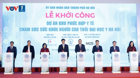 Thời sự 18h 17/1/2026: Khởi công Dự án Khu phức hợp Y tế Chăm sóc sức khỏe Người cao tuổi