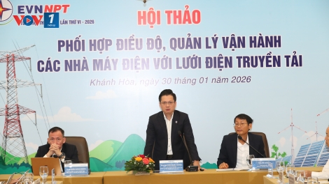Phối hợp điều độ, vận hành các nhà máy điện với lưới điện truyền tải Nam miền Trung, Tây Nguyên