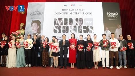 Phim truyền hình Việt Nam đổi mới với dòng phim ngắn chất lượng cao miniseries