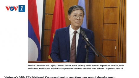 Truyền thông quốc tế đưa tin đậm nét về Đại hội XIV của Đảng cộng sản Việt Nam