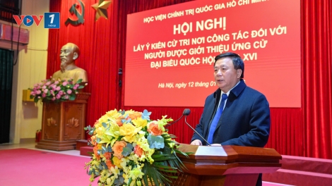 Học viện Chính trị quốc gia Hồ Chí Minh lấy ý kiến cử tri đối với người ứng cử Đại biểu Quốc hội khóa XVI