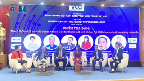 Nâng tầm nhà cung ứng Việt Nam để tham gia sâu chuỗi cung ứng toàn cầu