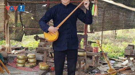 Dương Doãn Quảng – người nối dài thanh âm đàn tính trên thung lũng vàng Bắc Sơn