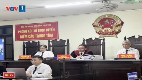 TAND Phú Thọ đổi mới công tác xét xử: Tranh tụng thực chất, công lý đi vào cuộc sống