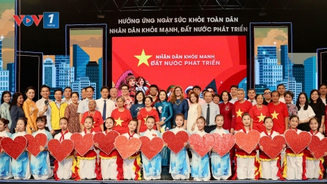 “Nhân dân khỏe mạnh - Đất nước phát triển”: Lan tỏa thông điệp chăm sóc sức khỏe chủ động