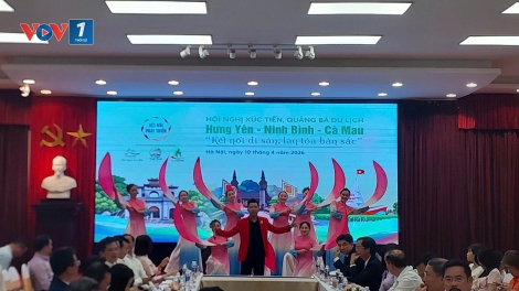 Kết nối liên vùng – Hướng đi mới của du lịch Hưng Yên, Ninh Bình, Cà Mau