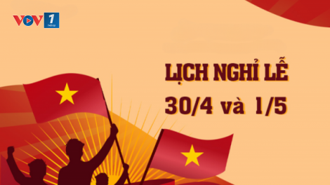 Thời sự 21h30 9/4/2026: 62% ý kiến ủng hộ hoán đổi ngày nghỉ dịp lễ 30/4