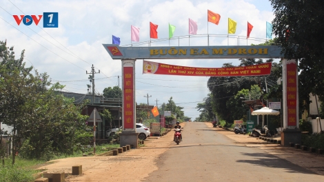 Diện mạo mới trên vùng căn cứ Ea M’Droh, Đắk Lắk