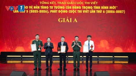 Trao giải Cuộc thi viết “Bảo vệ nền tảng tư tưởng của Đảng trong tình hình mới” lần thứ 5(2025-2026)