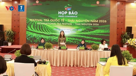  Thái Nguyên sẵn sàng cho Festival Trà Quốc tế năm 2026