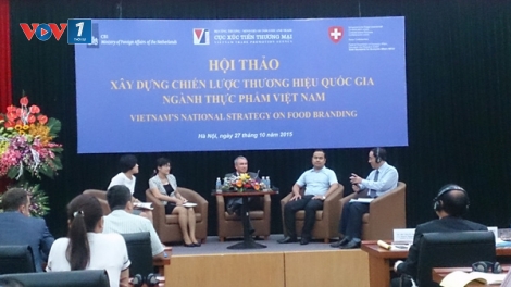 Cần có chiến lược xây dựng thương hiệu cho thực phẩm Việt Nam.