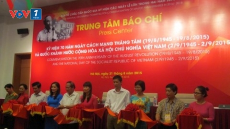 Khai trương Trung tâm báo chí kỷ niệm 70 năm cách mạng tháng Tám và Quốc khánh mùng 2 tháng 9.