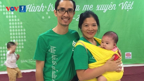 Người bố đơn thân với hành trình gần 3 năm xin sữa nuôi con và lan rộng thông điệp nuôi con bằng sữa mẹ (6/10/2016)