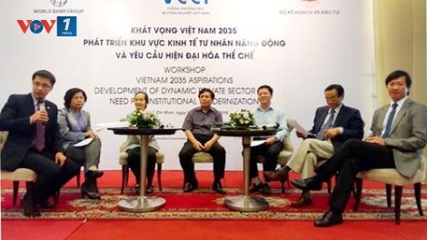 Phát triển kinh tế tư nhân, cần thay đổi từ tư duy quản lý (02/5/2017)