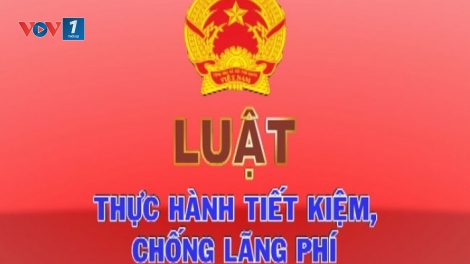 Thực hành tiết kiệm, đừng chỉ là hô hào (21/4/2017)