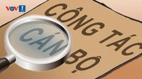 Để công tác đánh giá cán bộ, công chức đúng thực chất (28/8/2017)