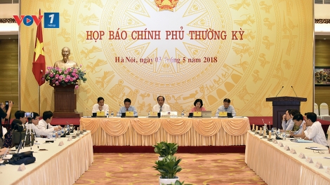 Họp báo Chính phủ thường kỳ tháng 4 (4/5/2018)