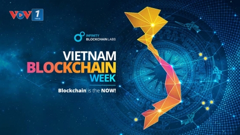 Việt Nam cần làm gì để trở thành Trung tâm Blockchain mới của Khu vực? (19/6/2018)
