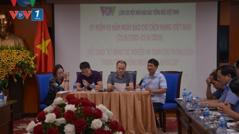 Kỹ năng tác nghiệp an toàn cho phóng viên trong tình huống nguy hiểm, khẩn cấp (14/6/2018)