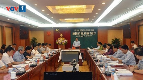 Chống tham nhũng: Ủy ban Kiểm tra Trung ương làm việc vượt công suất, còn hệ thống thanh kiểm tra cấp cơ sở bộ ngành, địa phương ở đâu? (2/7/2018)