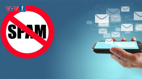 Cần làm gì để hạn chế tin nhắn rác và spam quảng cáo? (25/2/2019)