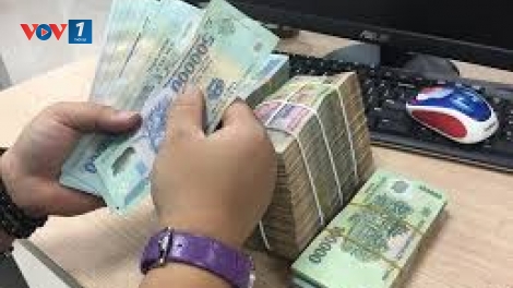 Cho vay ngang hàng, cảnh báo nguy cơ biến tướng, lừa đảo: Cần hành lang pháp lý phù hợp (19/3/2019)