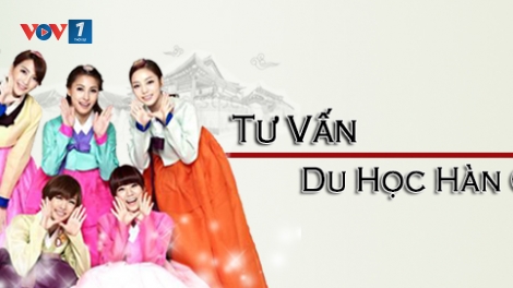 Tư vấn du học Hàn Quốc (26/4/2019)