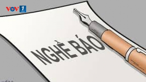 Nhà báo - Vinh dự và trách nhiệm (21/6/2019)