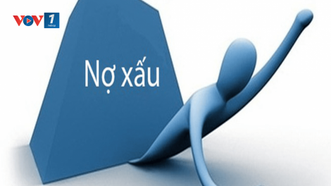 Nợ xấu đang có dấu hiệu tăng trở lại (13/8/2019)