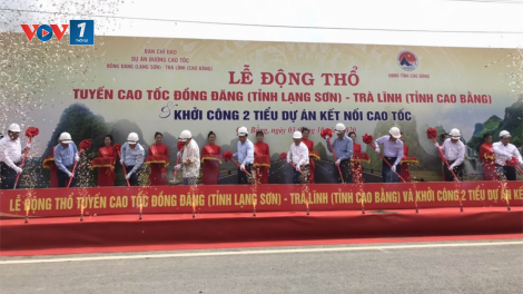 Cao Bằng: Động thổ tuyến cao tốc Đồng Đăng (tỉnh Lạng Sơn)- Trà Lĩnh (tỉnh Cao Bằng) và khởi công 2 tiểu dự án kết nối cao tốc (3/10/2020)