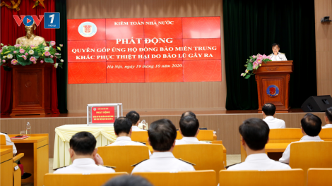 Kiểm toán nhà nước quyên góp gần 1 tỷ đồng ủng hộ đồng bào miền Trung khắc phục hậu quả thiên tai mưa lũ (19/10/2020)