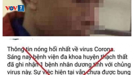Xử lý tình trạng tung tin giả trên mạng xã hội về nCoV (8/2/2020)