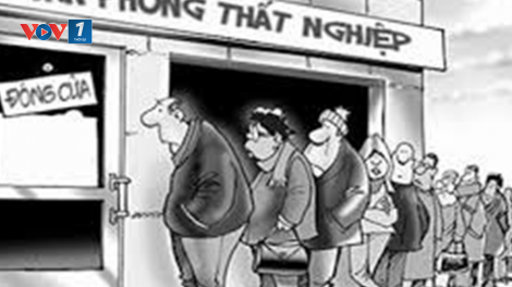 Loạt bài: Ám ảnh “bóng ma” thất nghiệp. Bài 3: Xua đuổi “bóng ma” thất nghiệp - Nhận diện và hành động (18/7/2020)