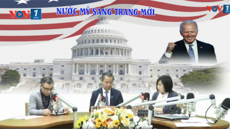 Tân Tổng thống Joe Biden và câu chuyện “tái định vị” nước Mỹ 4 năm tới (21/1/2021)