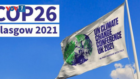 COP 26: Ứng phó với biến đổi khí hậu, phục hồi tự nhiên phải trở thành ưu tiên cao nhất trong mọi quyết sách phát triển (05/11/2021)