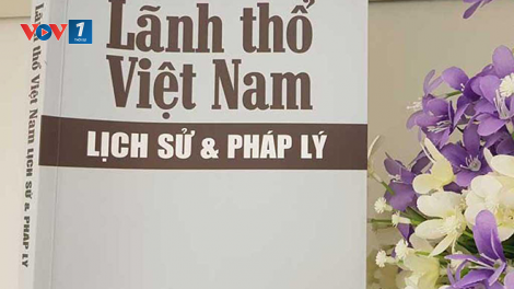 Giới thiệu cuốn sách "Lãnh thổ Việt Nam - Lịch sử và Pháp lý" (08/11/2021)